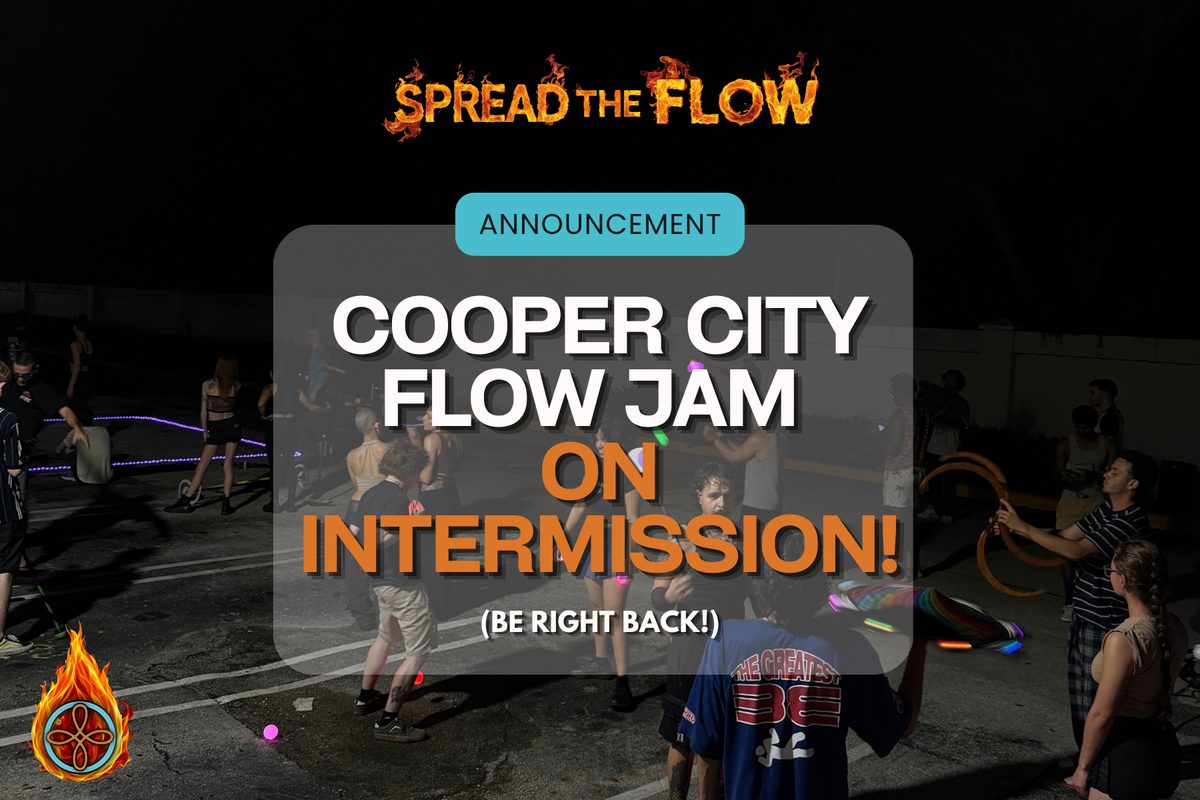 Announcement: Cooper City Flow Jam on intermission! (Be right back!)